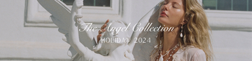 The Angel Collection - Holiday 2024
